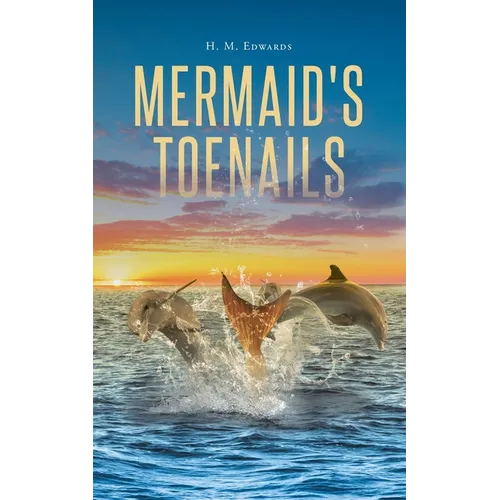 Mermaid's Toenails