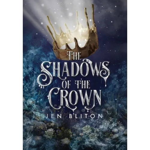 The Shadows of the Crown