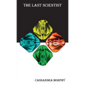 The Last Scientist