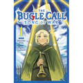The Bugle Call: Song of War, Vol. 1