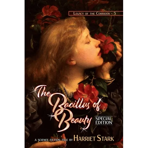 The Bacillus of Beauty