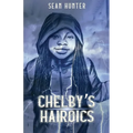 Chelby's Hairoics