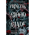 Princess of Blood and Blade