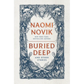 Buried Deep and Other Stories