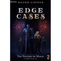 The Nature of Magic: A Litrpg Adventure