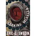 Seeking Valhalla: A Retro Science Fiction Novel