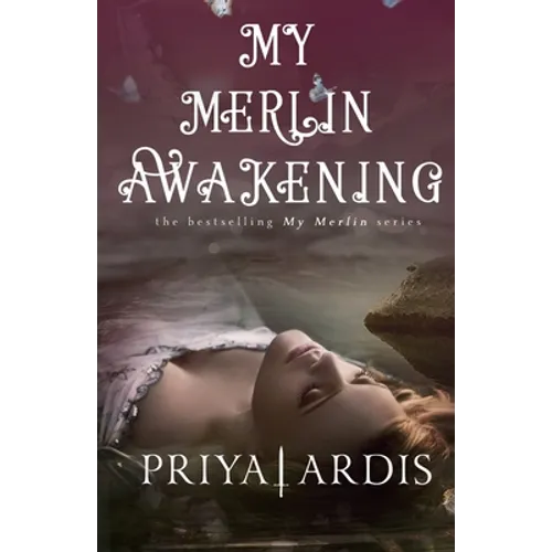 My Merlin Awakening