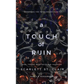 A Touch of Ruin