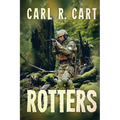 Rotters: A Zombie Novel