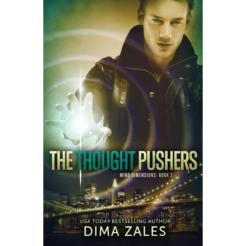 The Thought Pushers (Mind Dimensions Book 2)