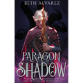 Paragon of Shadow