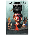 Amphibians: The Dark Secrets Deep Down in The Bayou