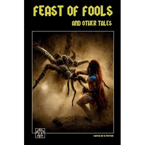 Feast of Fools and Other Tales