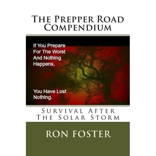 The Prepper Road Compendium