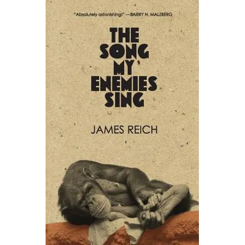 The Song My Enemies Sing