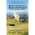 Sufficiently Advanced Technology: the first book in the Inverse Shadows universe