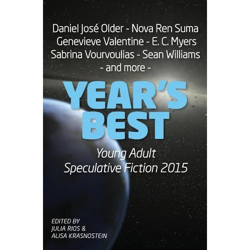 Year's Best Young Adult Speculative Fiction 2015