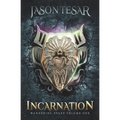 Incarnation: Wandering Stars Volume One