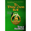 To Thine Own Self