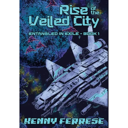 Rise of the Veiled City
