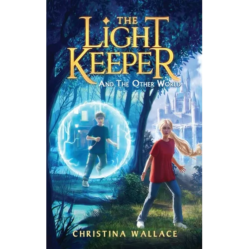 The Light Keeper And The Other World