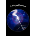 A Magical Summer
