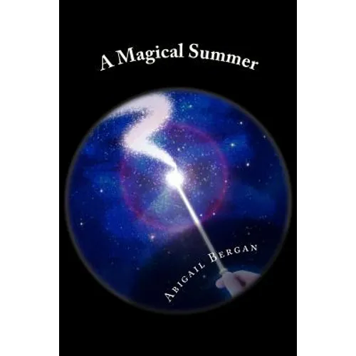 A Magical Summer