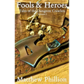 Fools & Heroes: Tales of the Dungeon Crawlers Vol. 2