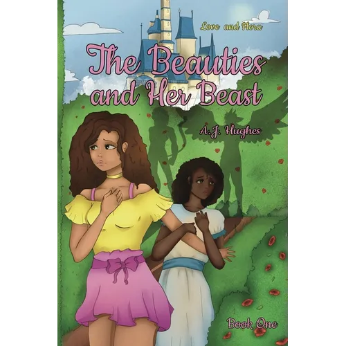 The Beauties and Her Beast