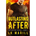 Outlasting After