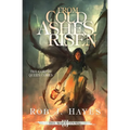 From Cold Ashes Risen