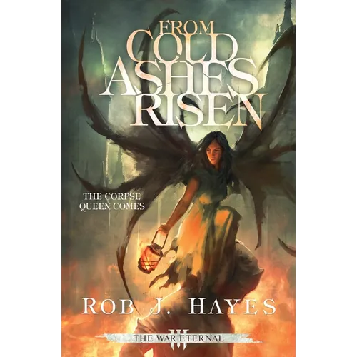 From Cold Ashes Risen