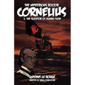 The Mysterious Doctor Cornelius 1: The Sculptor of Human Flesh