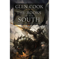 The Books of the South: Tales of the Black Company: Tales of the Black Company