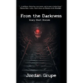 From the Darkness: Scary Short Stories