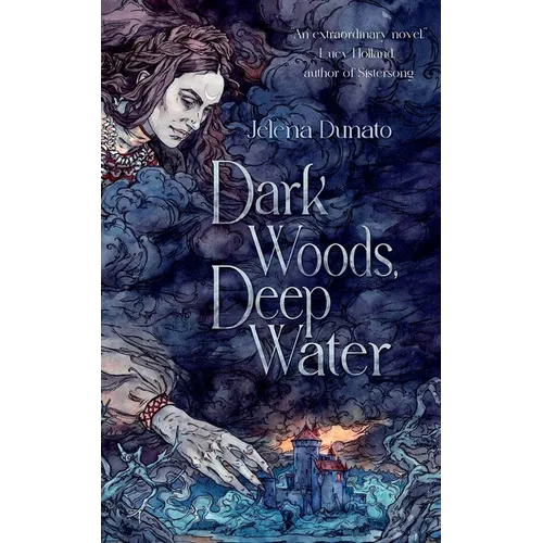 Dark Woods, Deep Water