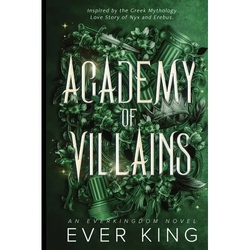 Academy of Villains: Nyx and Erebus Greek Mythology Romantasy