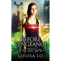 Before Vengeance