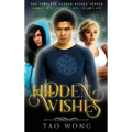 Hidden Wishes Books 1-3.