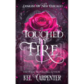 Touched by Fire: Demons of New Chicago