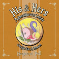 His & Hers Adventurers Guide: Can You Eat a Monster?