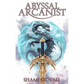 Abyssal Arcanist