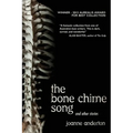 The Bone Chime Song and Other Stories