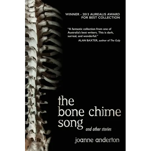 The Bone Chime Song and Other Stories