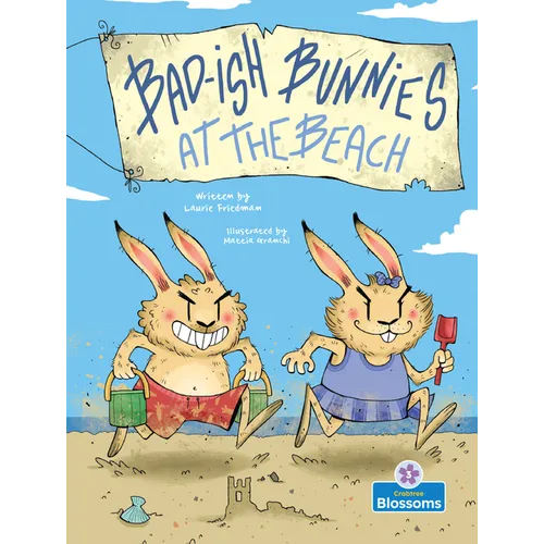 Bad-Ish Bunnies at the Beach
