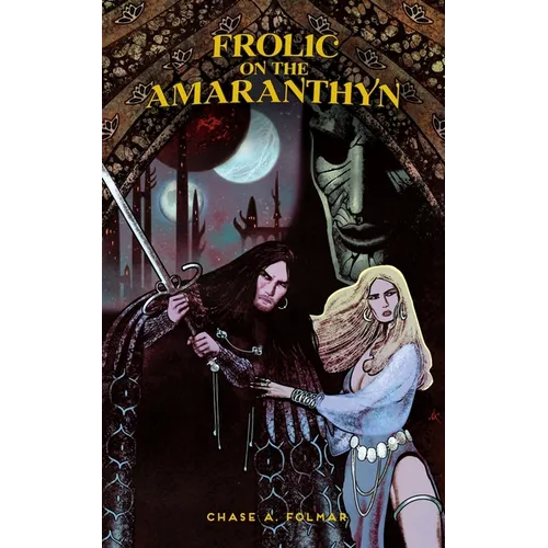 Frolic on the Amaranthyn