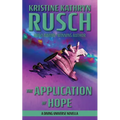 The Application of Hope: A Diving Universe Novella