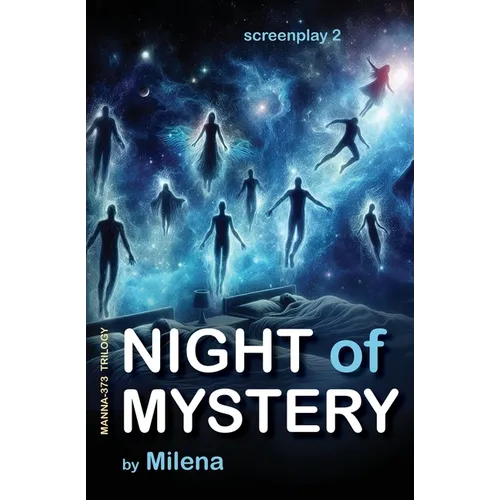 Night of Mystery: Screenplay 2