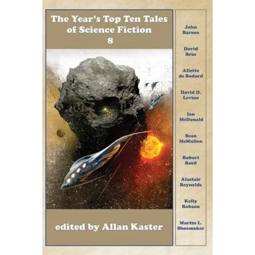 The Year's Top Ten Tales of Science Fiction 8