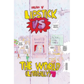 LIPSTICK VS THE WORLD (Literally)